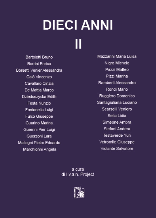 Dieci anni. Vol. 2