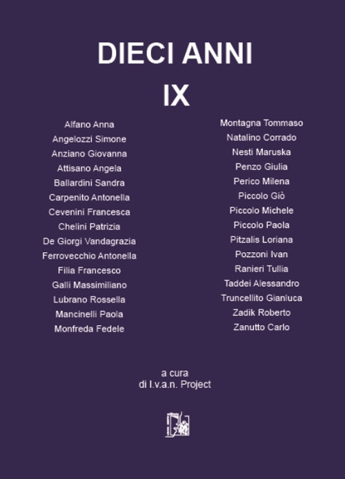 Dieci anni. Vol. 9