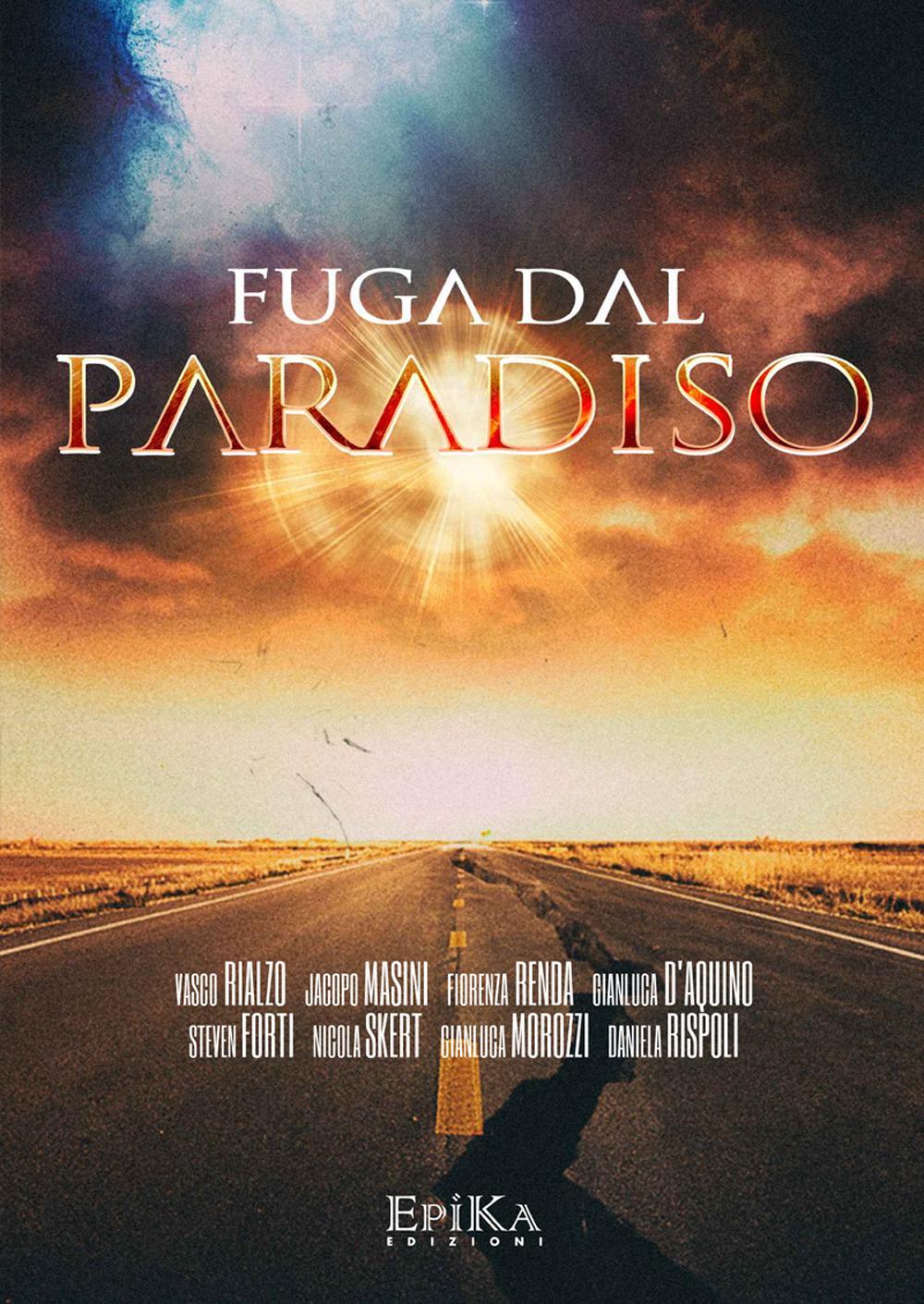 Fuga dal paradiso