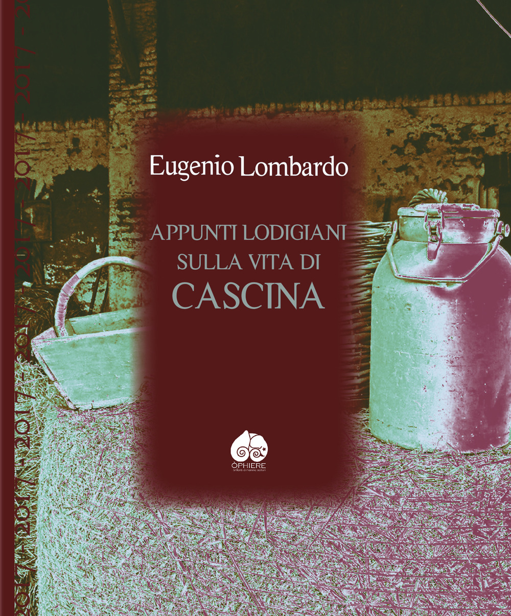 Appunti lodigiani sulla vita di cascina