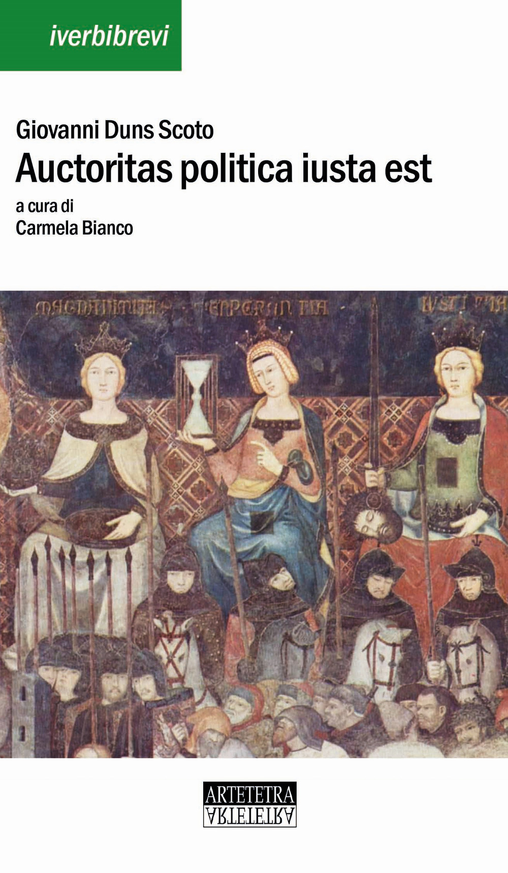 Auctoritas politica iusta est. Distinctio XV Ordinatio V. Testo latino a fronte