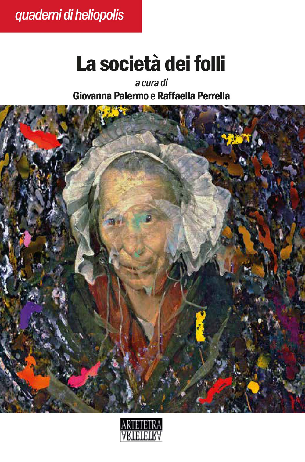 La società dei folli