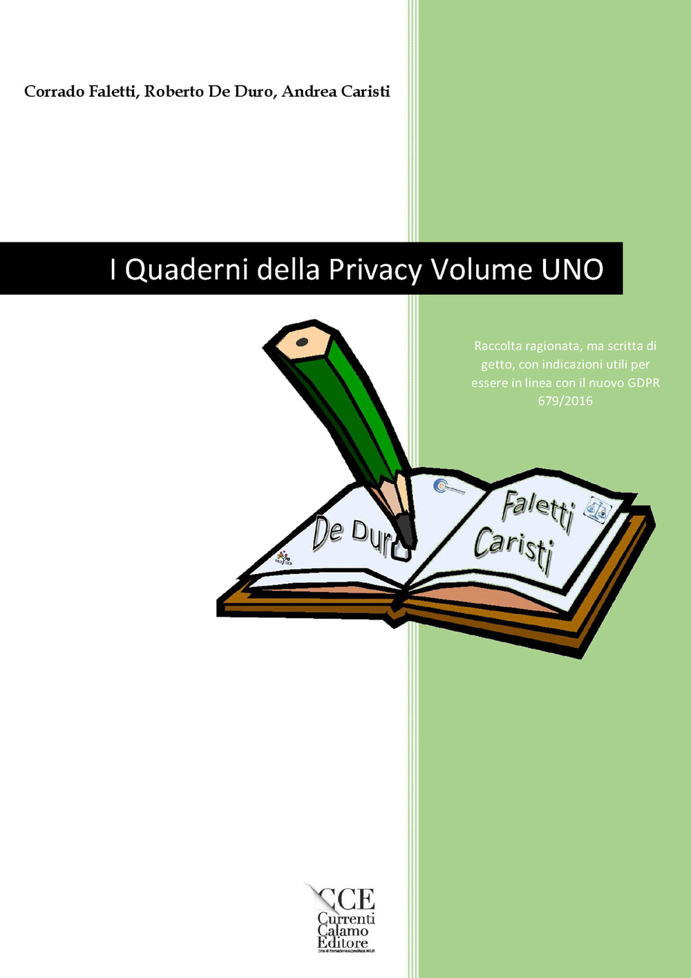 I quaderni della privacy. Vol. 1