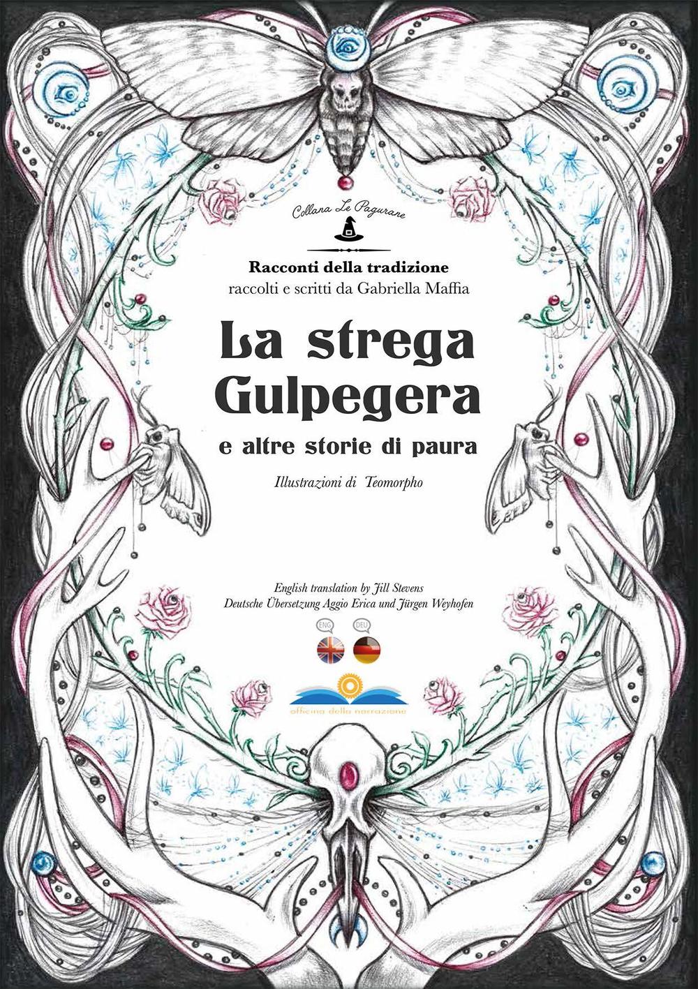 La strega Gulpegera e altre storie di paura