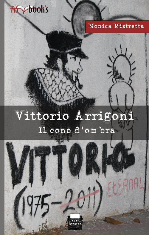 Vittorio Arrigoni, il cono d'ombra