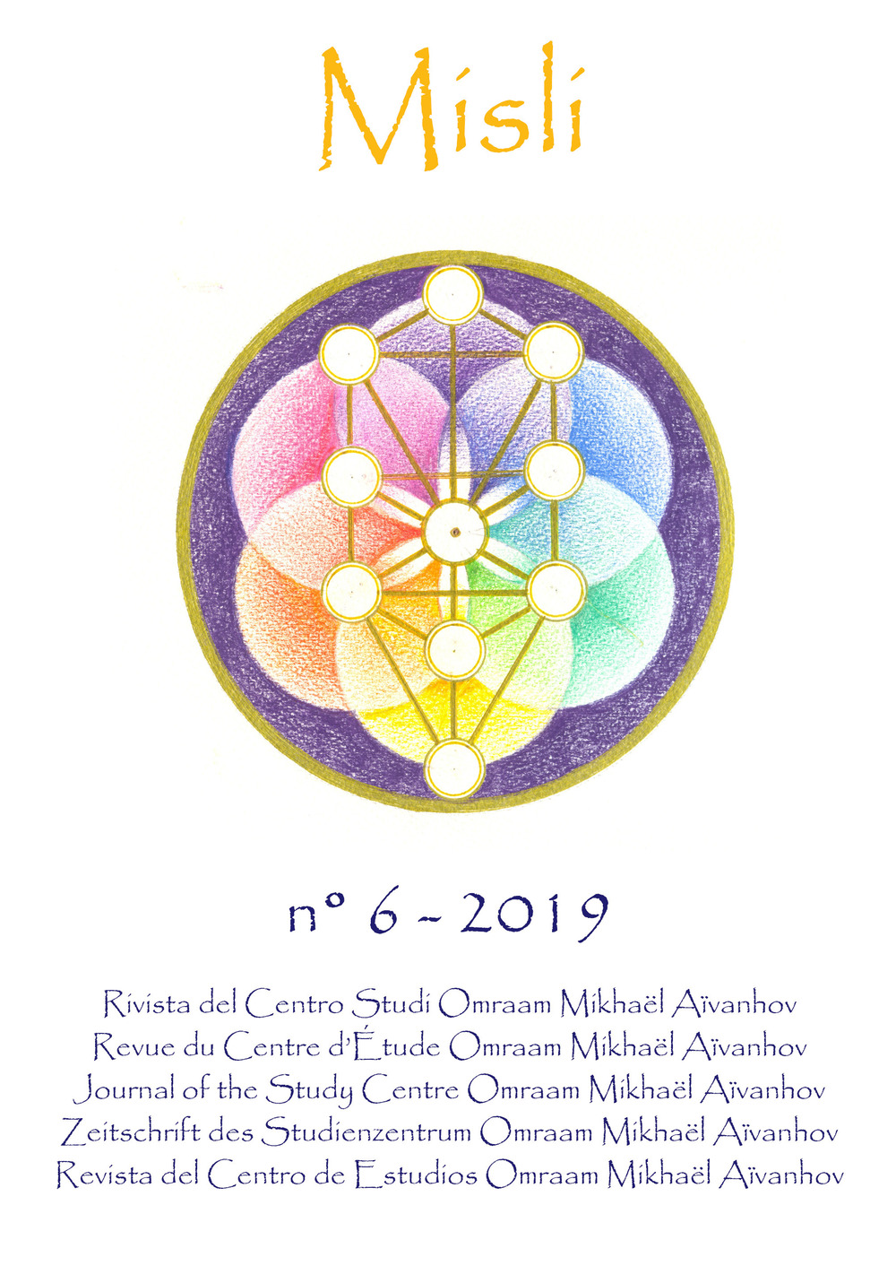 Misli. Rivista del centro studi Omraam Mikhaël Aïvanhov. Vol. 6