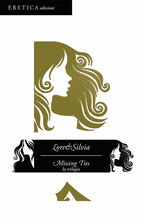 Missing Ties. La trilogia