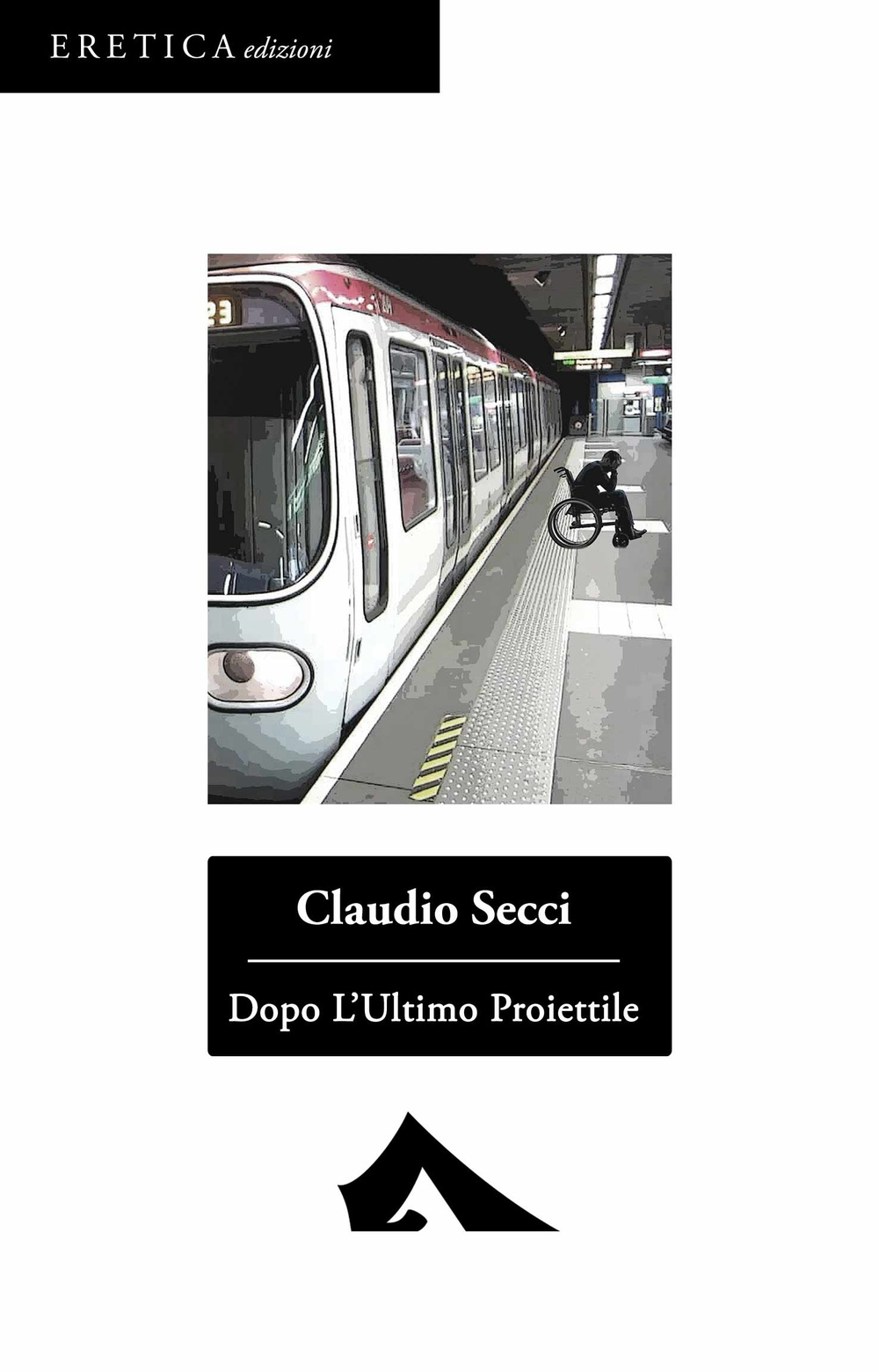 Dopo l'ultimo proiettile