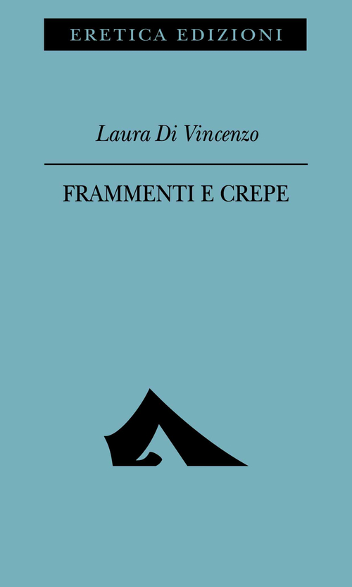 Frammenti e crepe