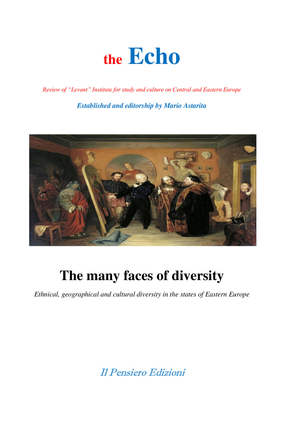 The many faces of diversity. Ethnical, geographical and cultural diversity in the states of Eastern Europe
