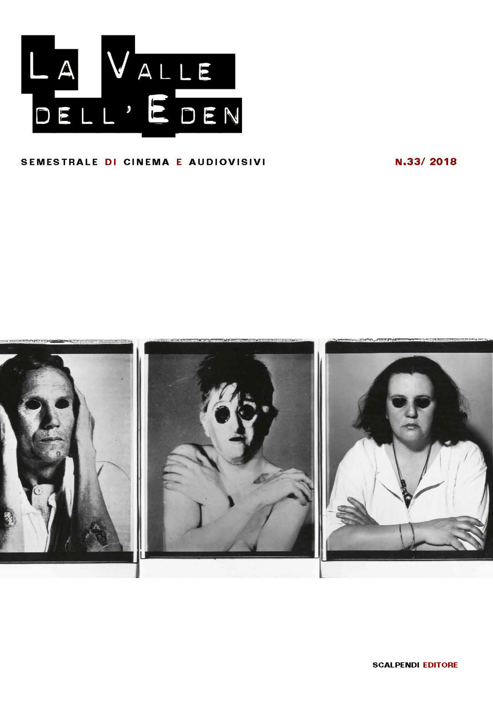 La valle dell'Eden. Semestrale di cinema e audiovisivi. Vol. 33