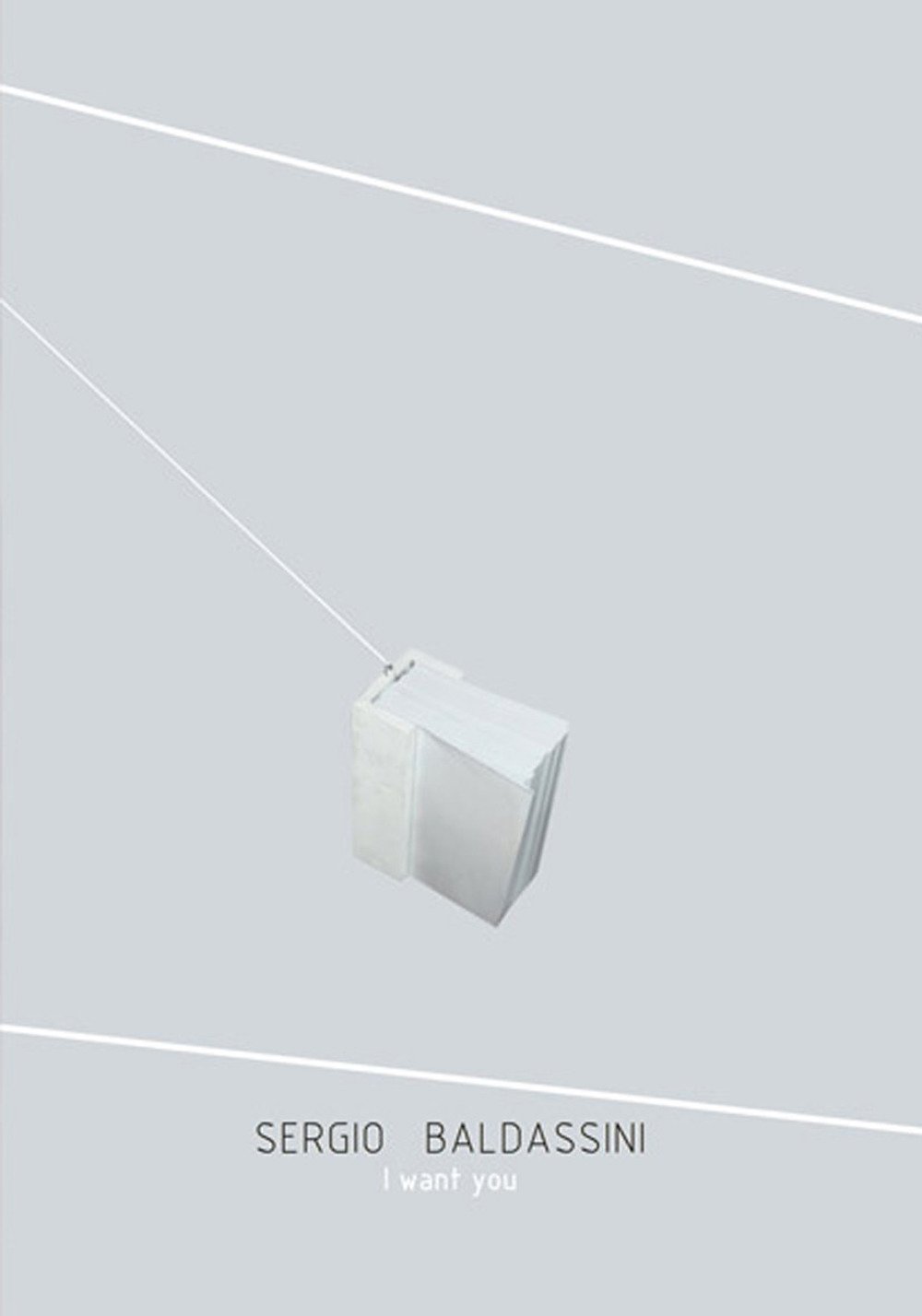 Sergio Baldassini. I want you