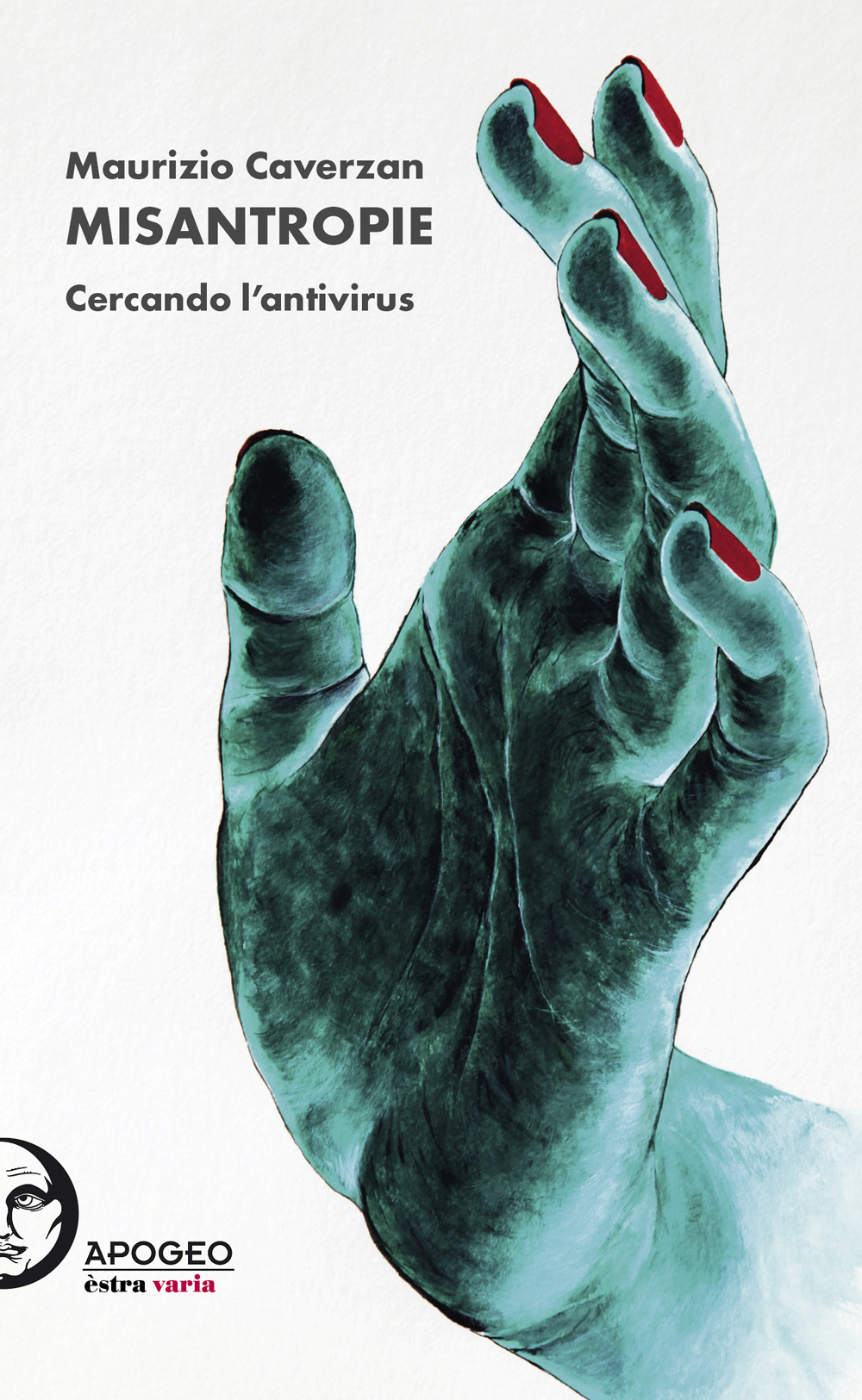 Misantropie. Cercando l'antivirus