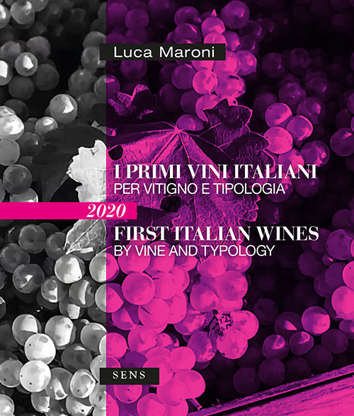 I primi vini italiani per vitigno e tipologia 2020-First italian wines by vine and tipology 2020