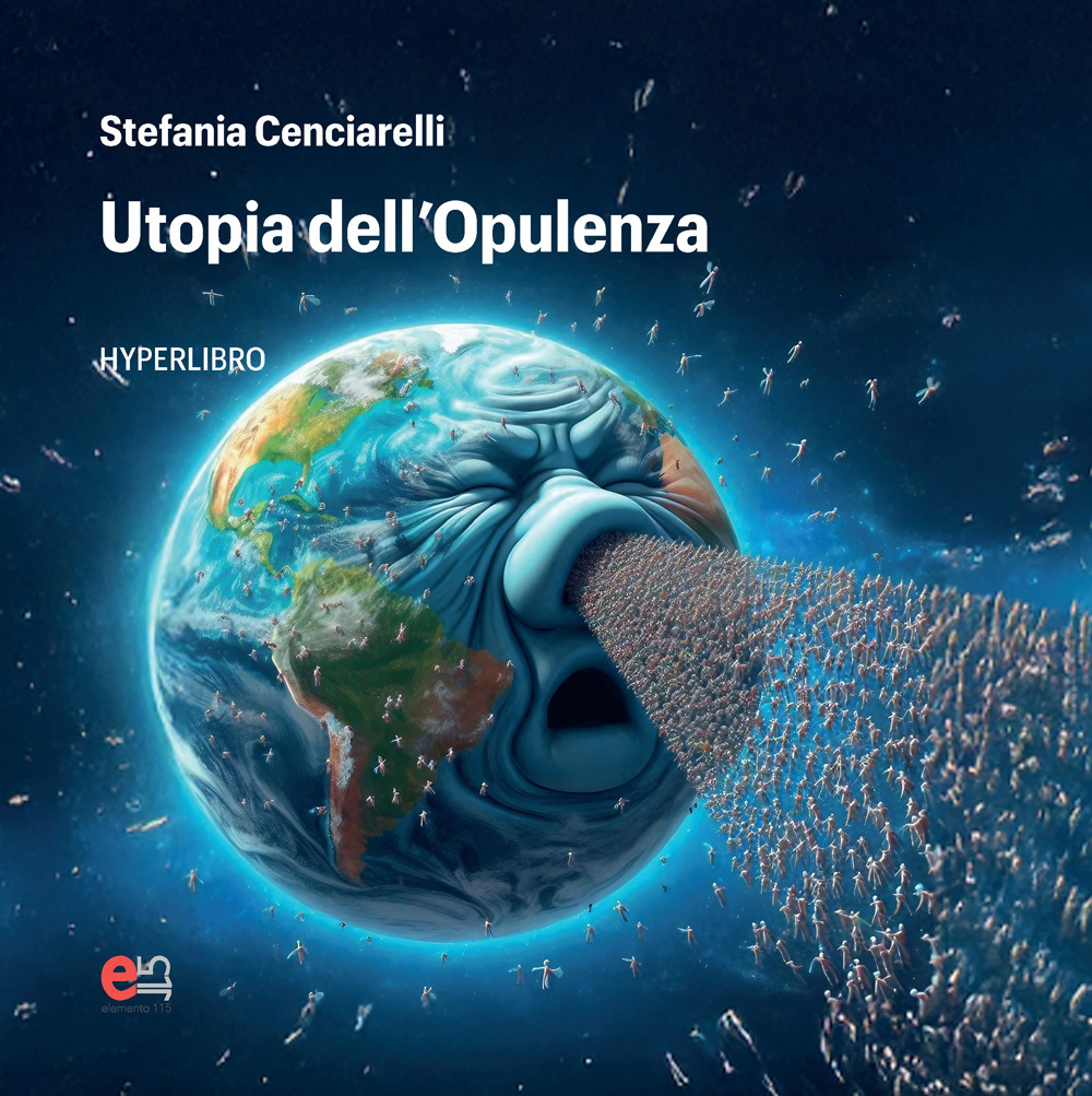 Utopia dell'opulenza. Hyperlibro
