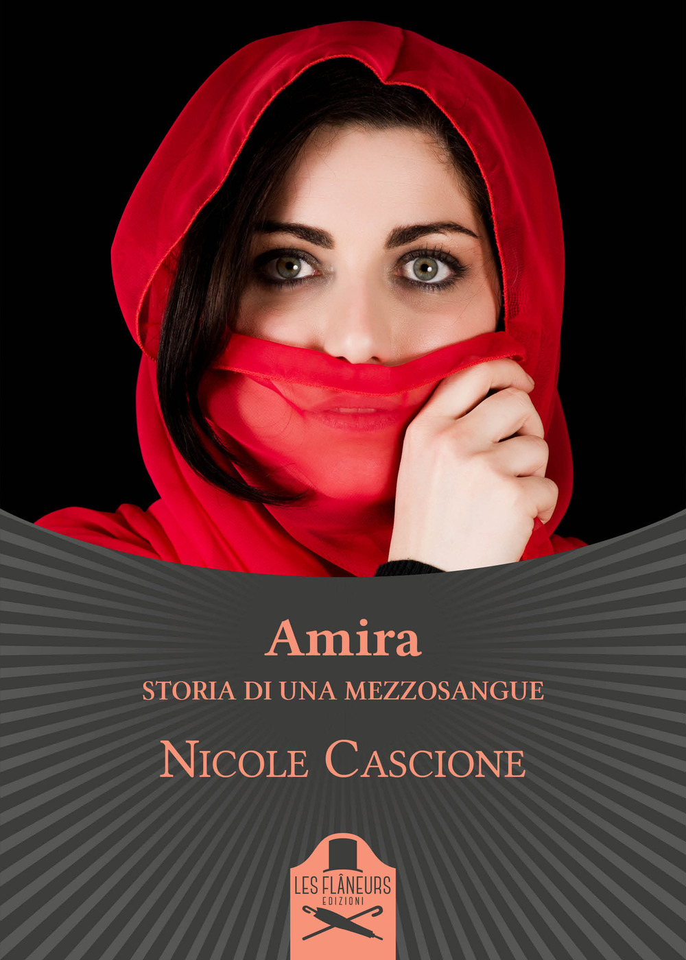 Amira. Storia di una mezzosangue