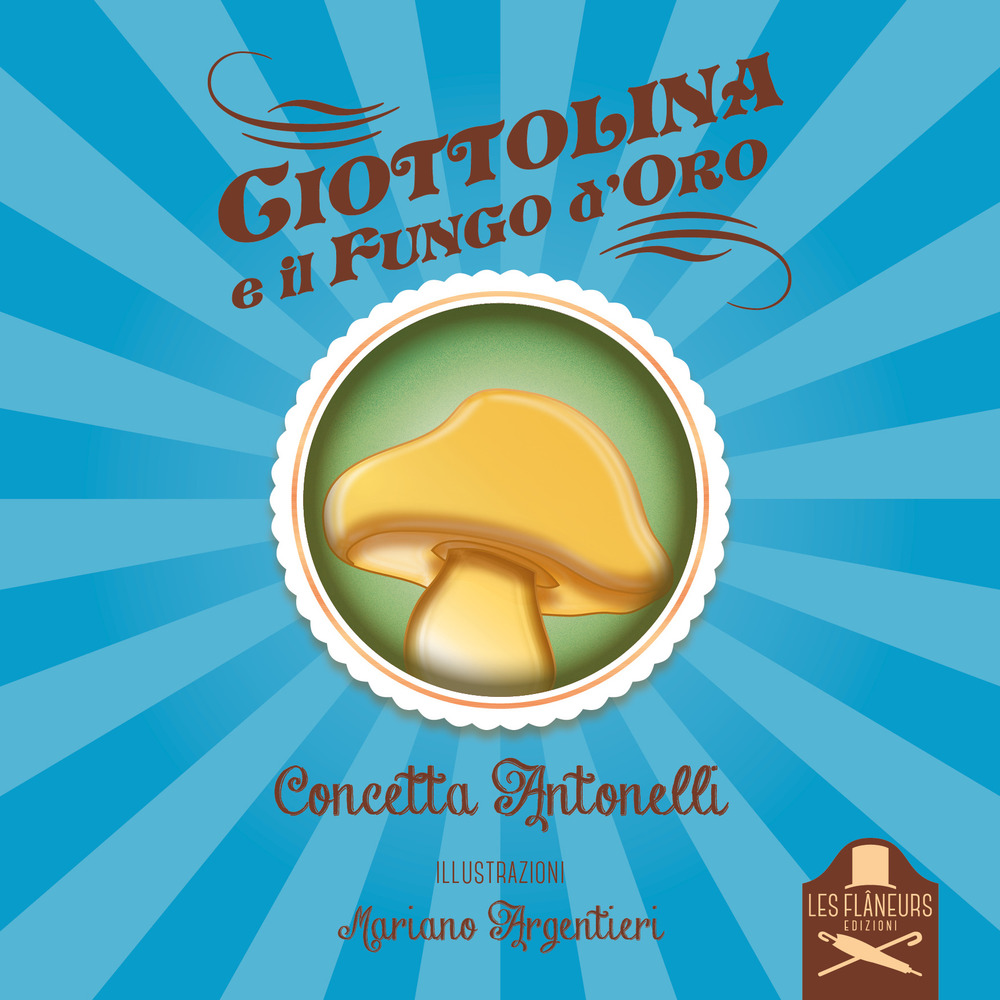 Ciottolina e il fungo d'oro