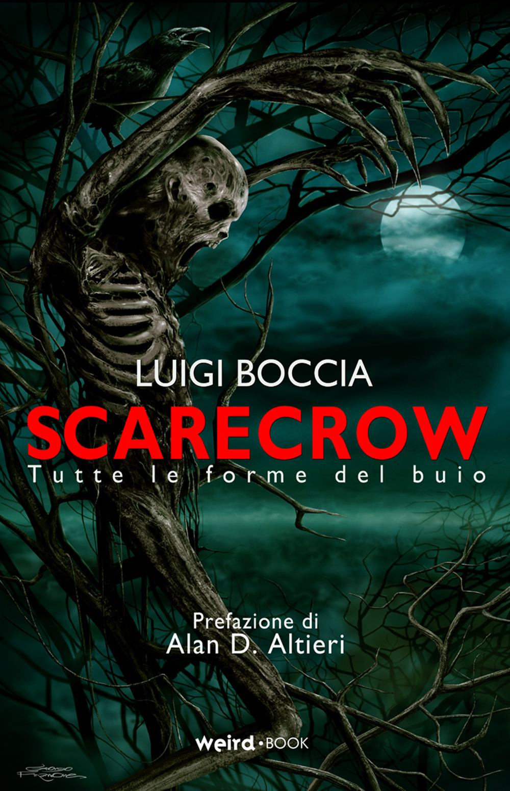 Scarecrow. Tutte le forme del buio