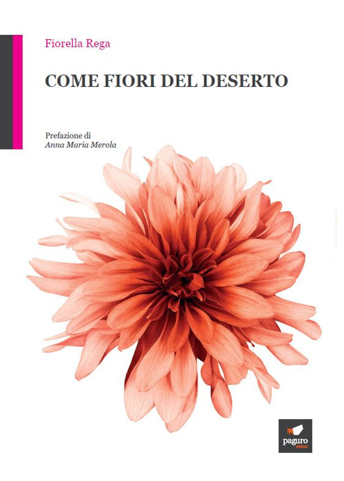 Come fiori del deserto