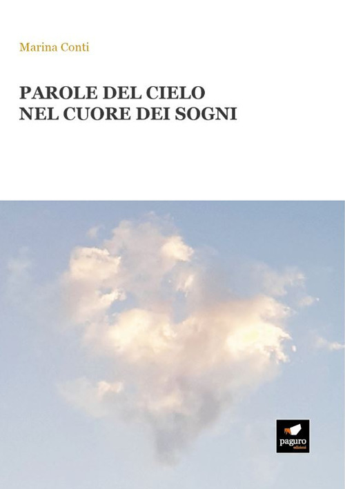 Parole del cielo nel cuore dei sogni