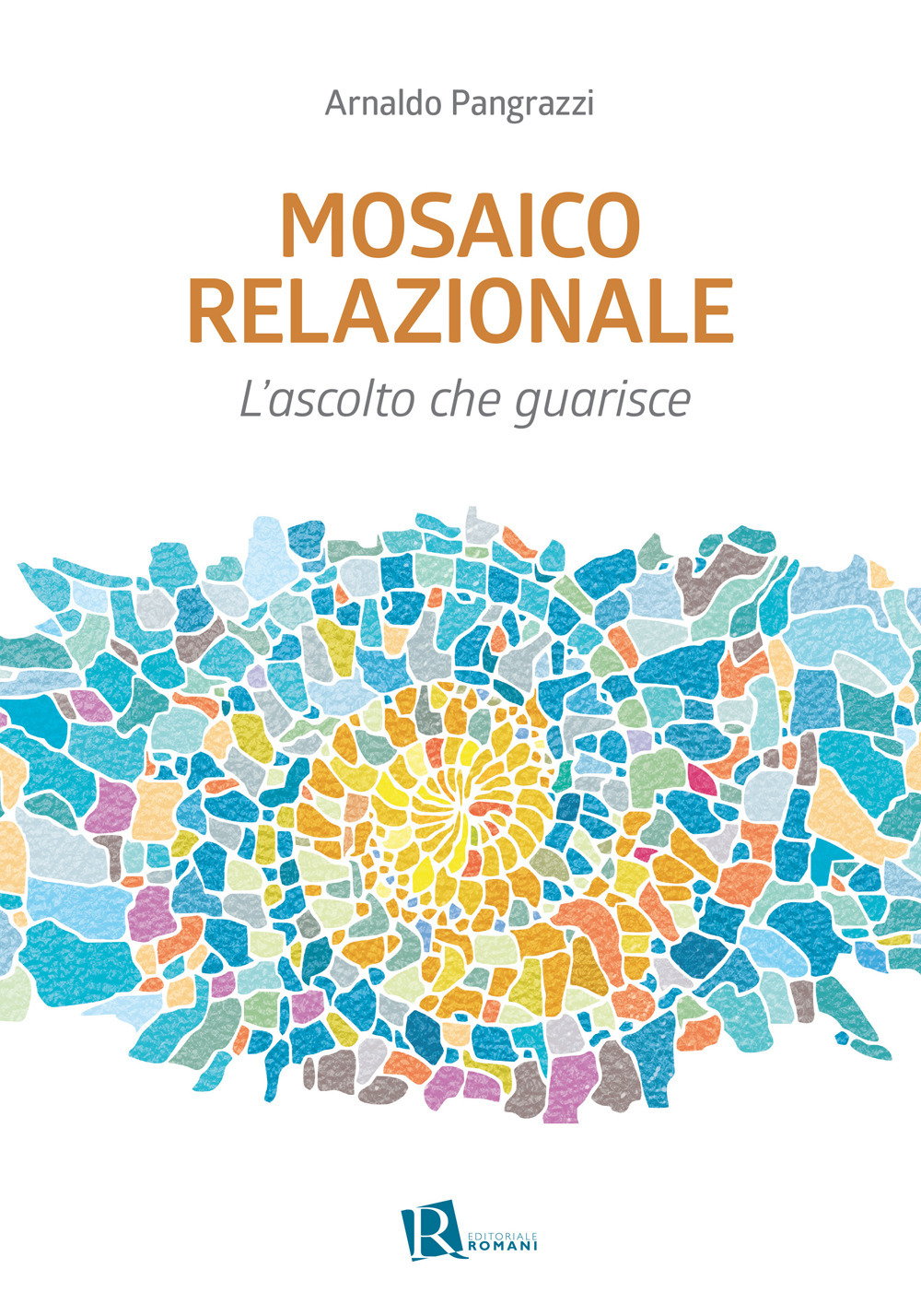 Mosaico relazionale. L’ascolto che guarisce