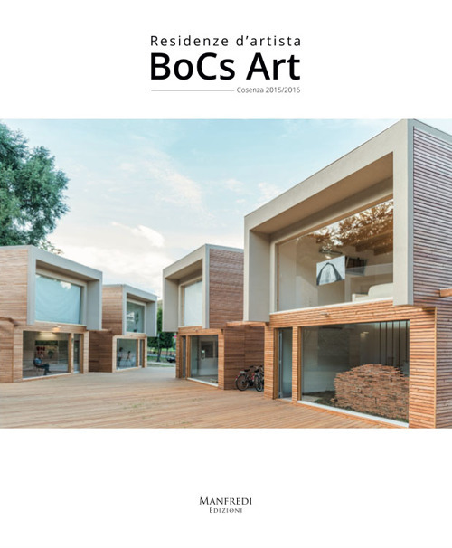 BoCs Art. Residenze d'artista. Cosenza 2015/2016