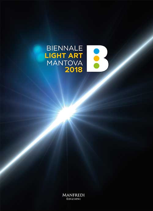 Biennale Light Art Mantova 2018