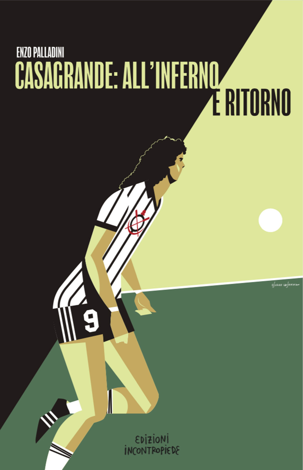 Casagrande: all’inferno e ritorno