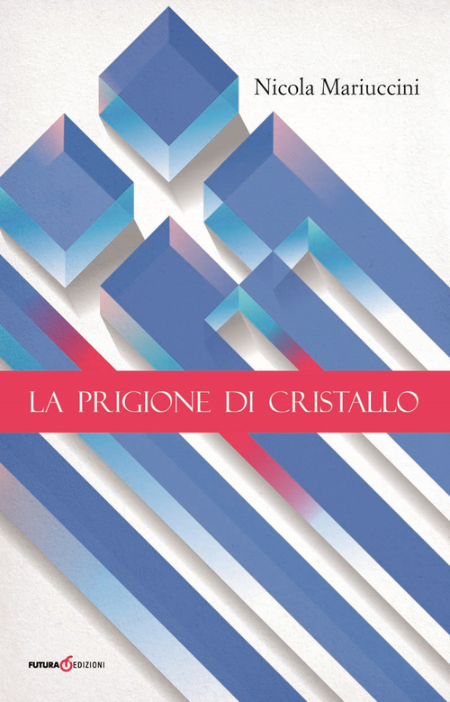 La prigione di cristallo