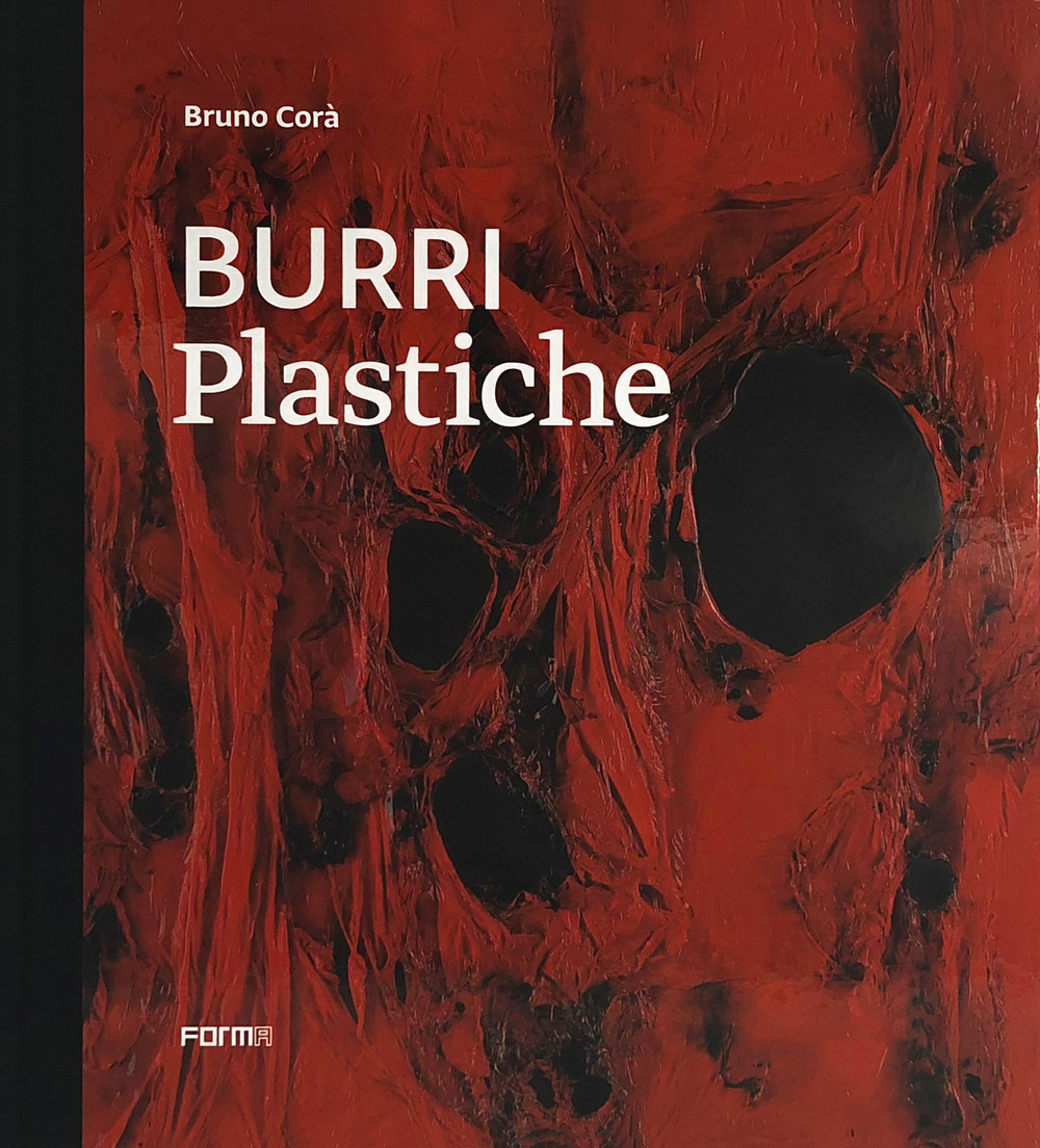 Burri. Plastiche. Ediz. inglese