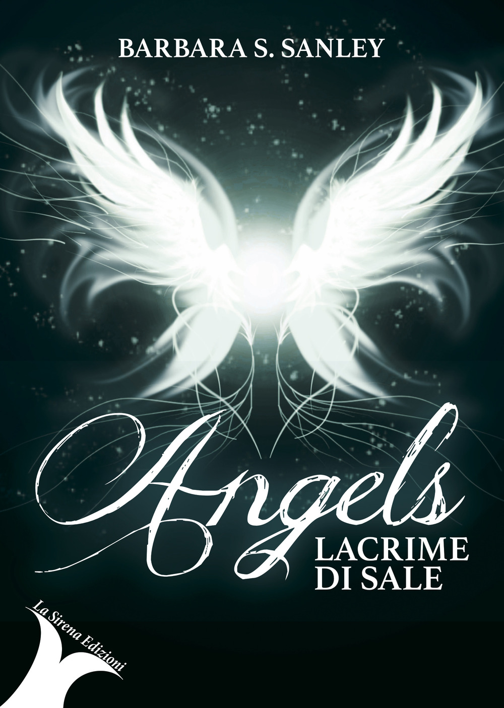 Angels. Lacrime di sale