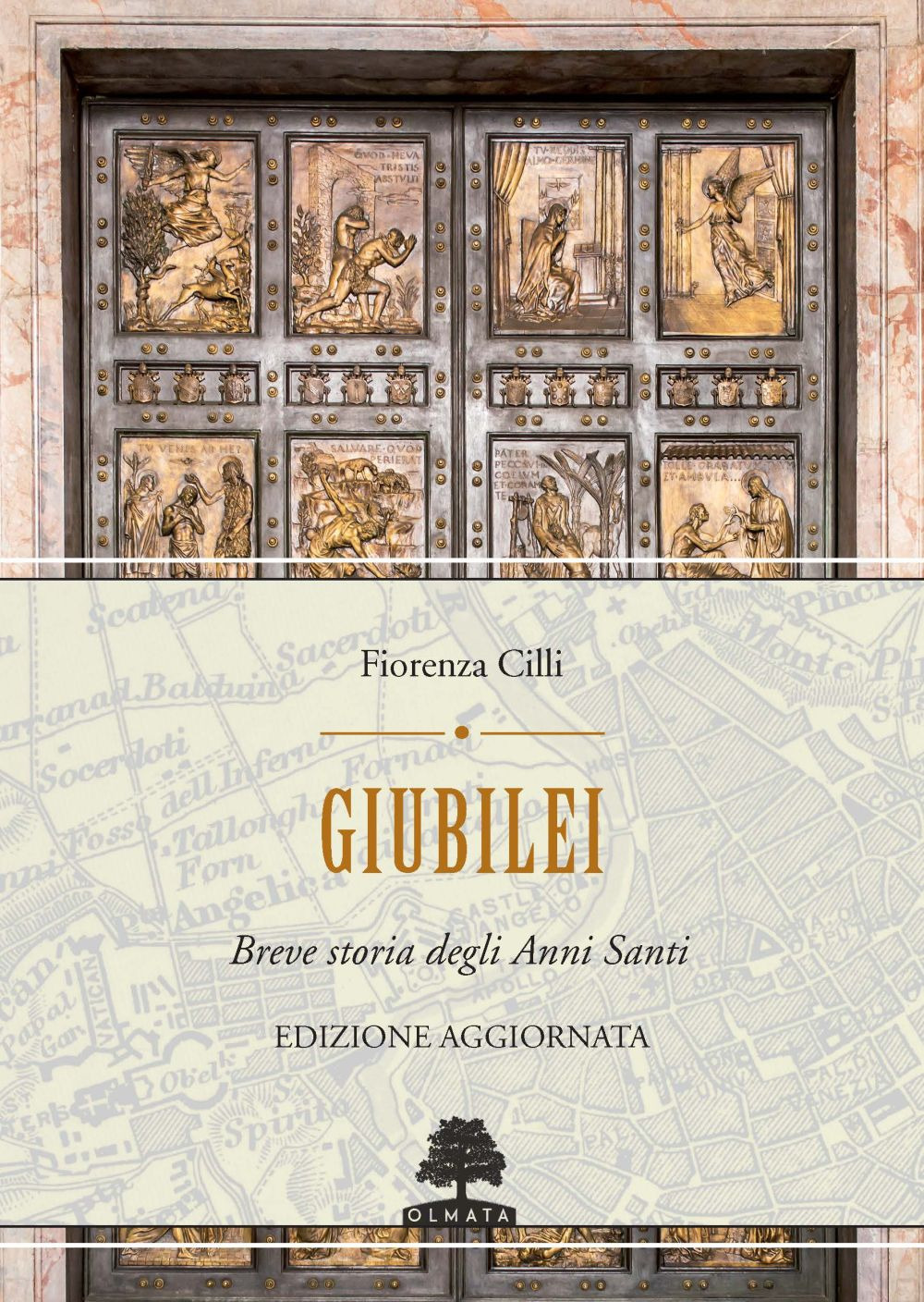 Giubilei. Breve storia degli Anni santi
