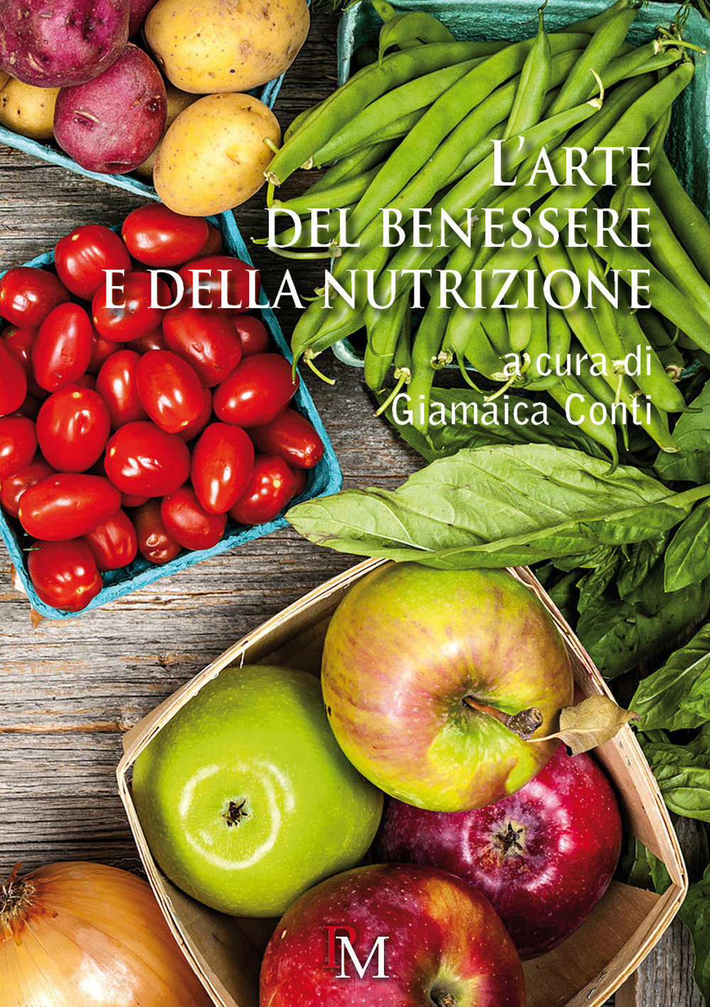 L'arte del benessere e della nutrizione