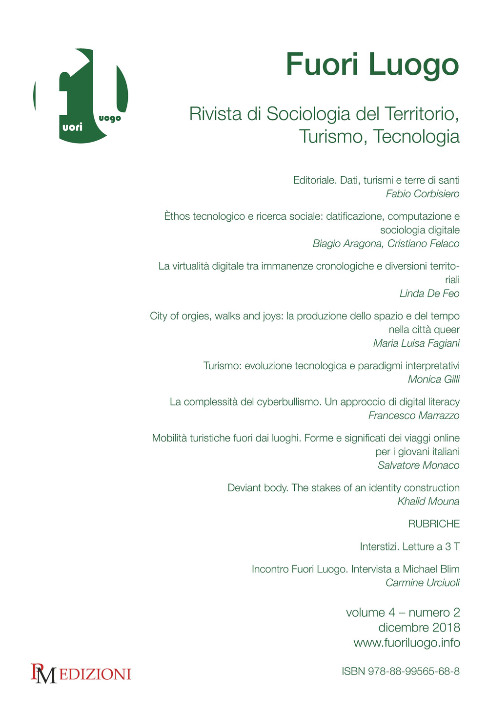 Fuori luogo. Rivista di sociologia del territorio, turismo, tecnologia. Vol. 2