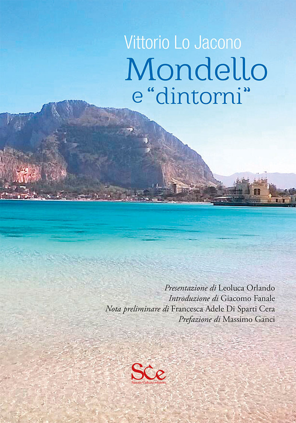 Mondello e «dintorni»