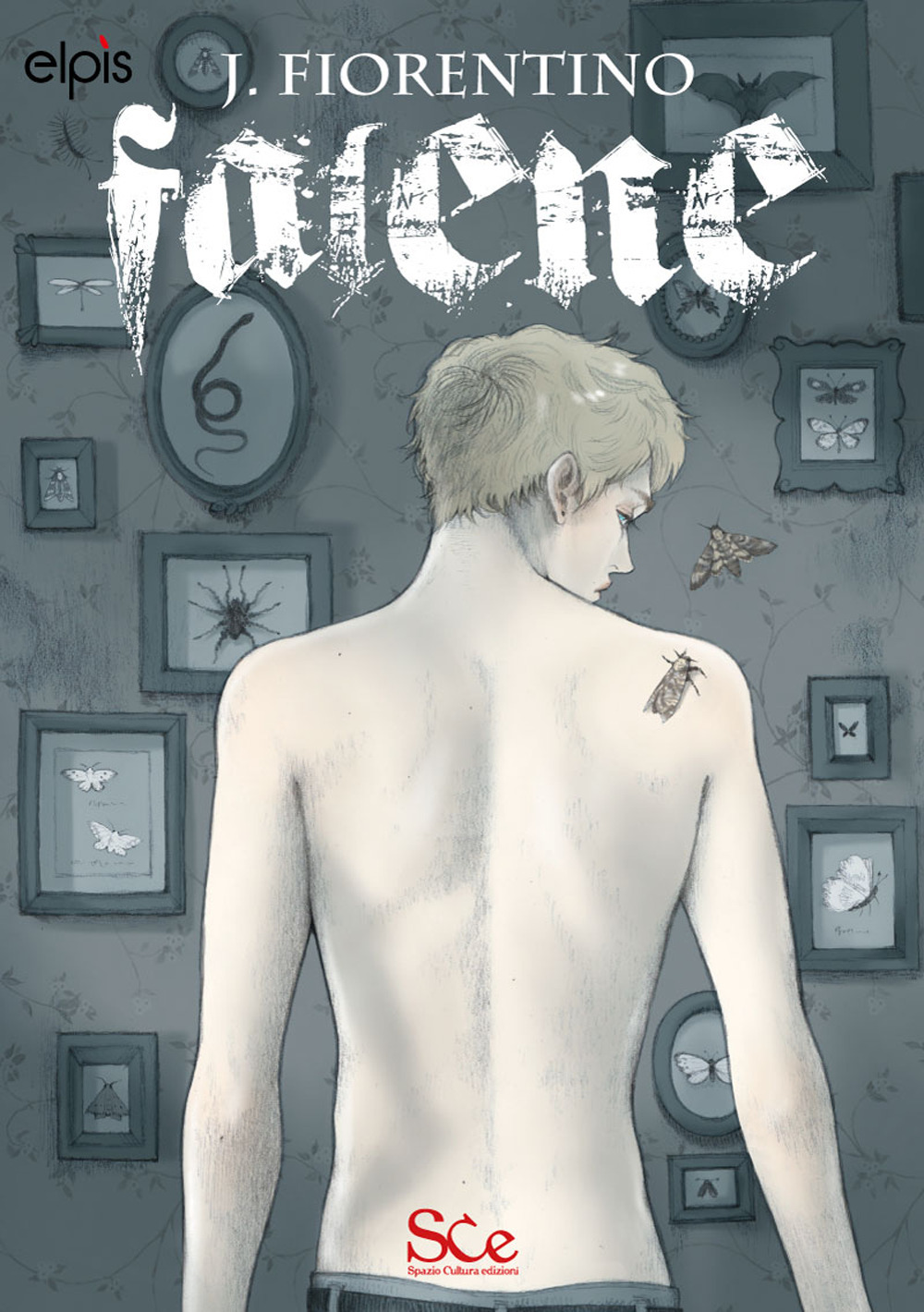 Falene. La saga oscura. Vol. 1