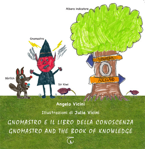 Gnomastro e il libro della conoscenza-Gnomastro and the book of knowledge