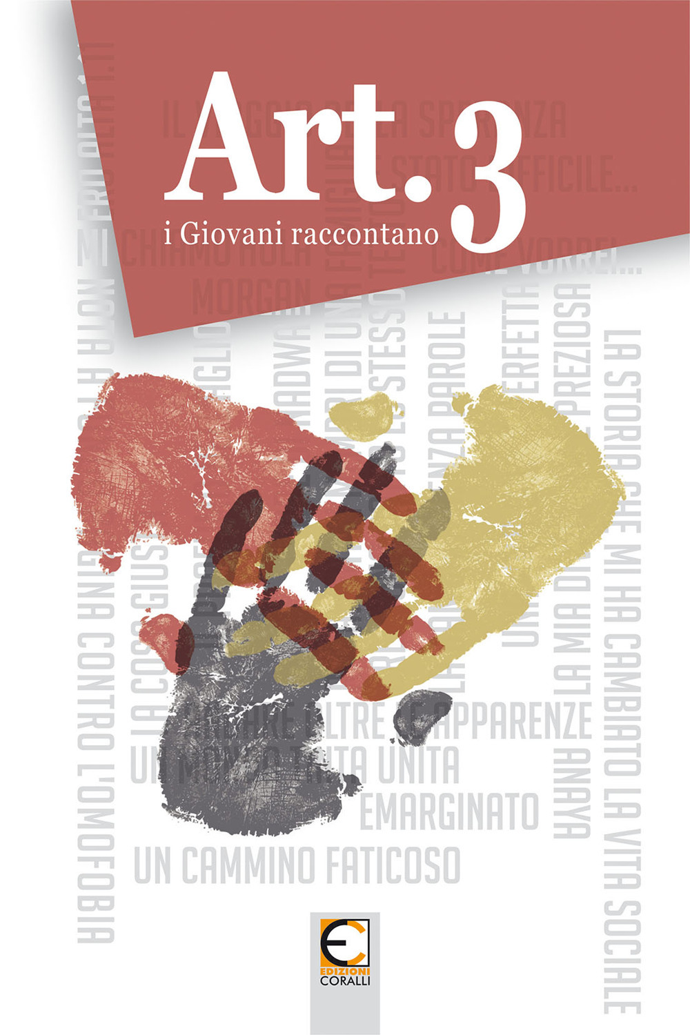 Art. 3. I giovani raccontano