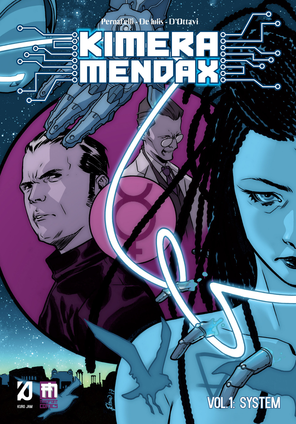 Kimera Mendax. Vol. 1: System