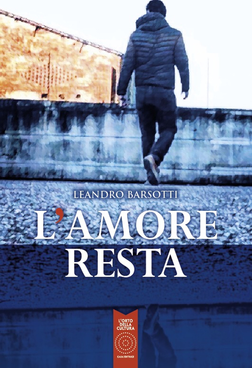 L'amore resta