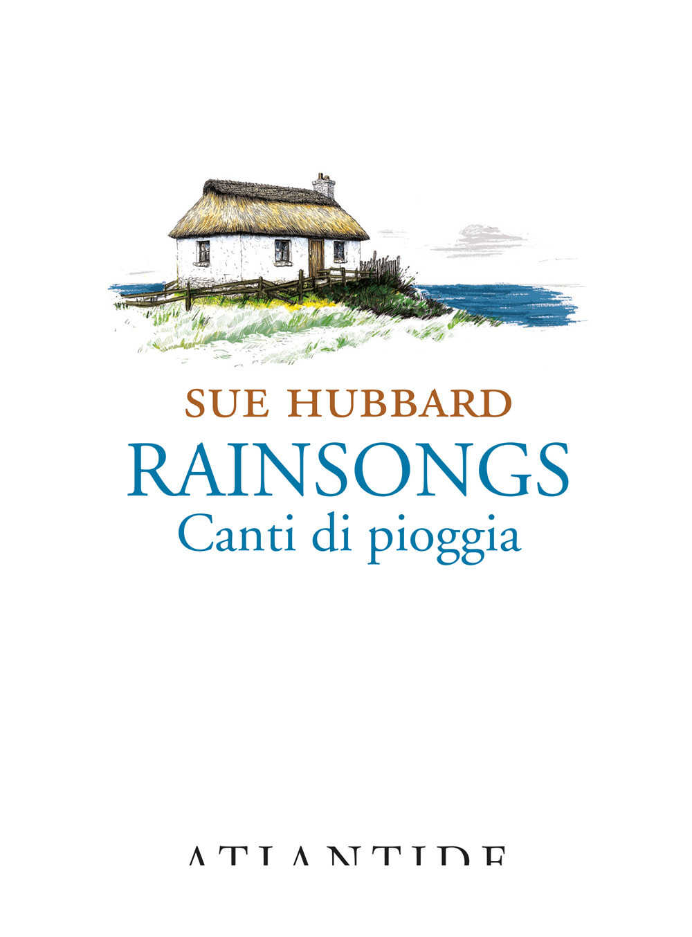 Rainsongs. Canti di pioggia