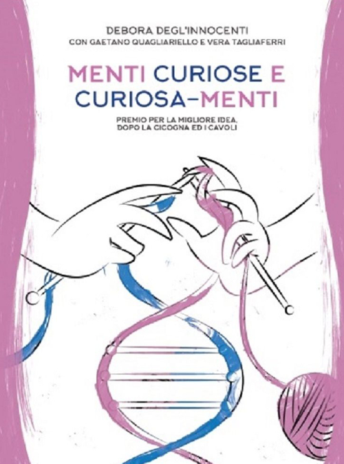 Menti curiose e curiosa-menti. Premio per la migliore idea, dopo la cicogna e i cavoli