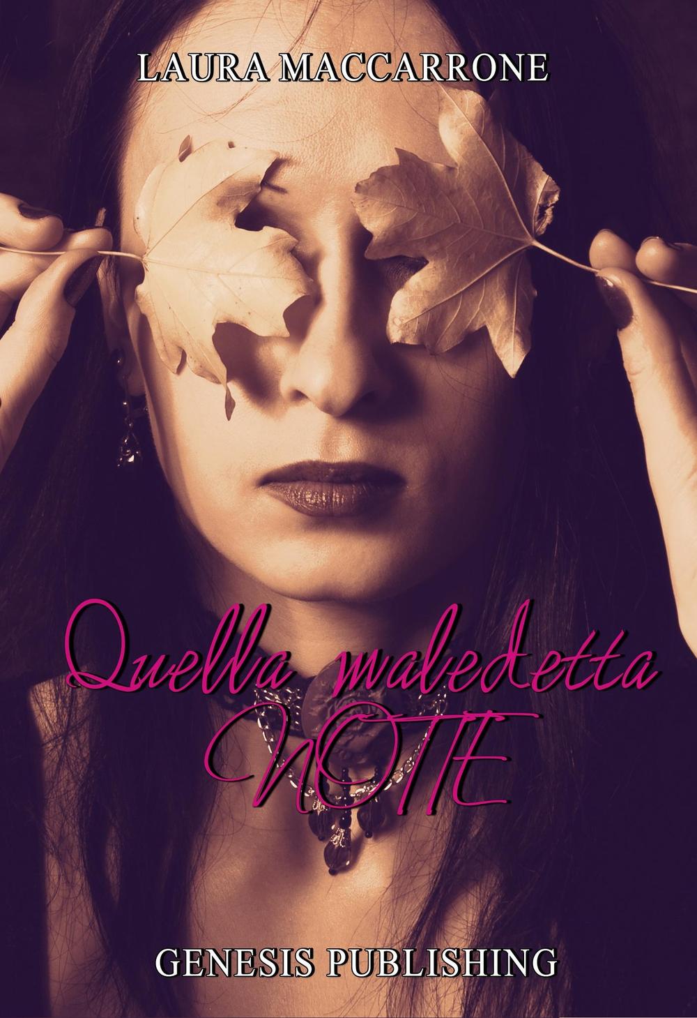 Quella maledetta notte