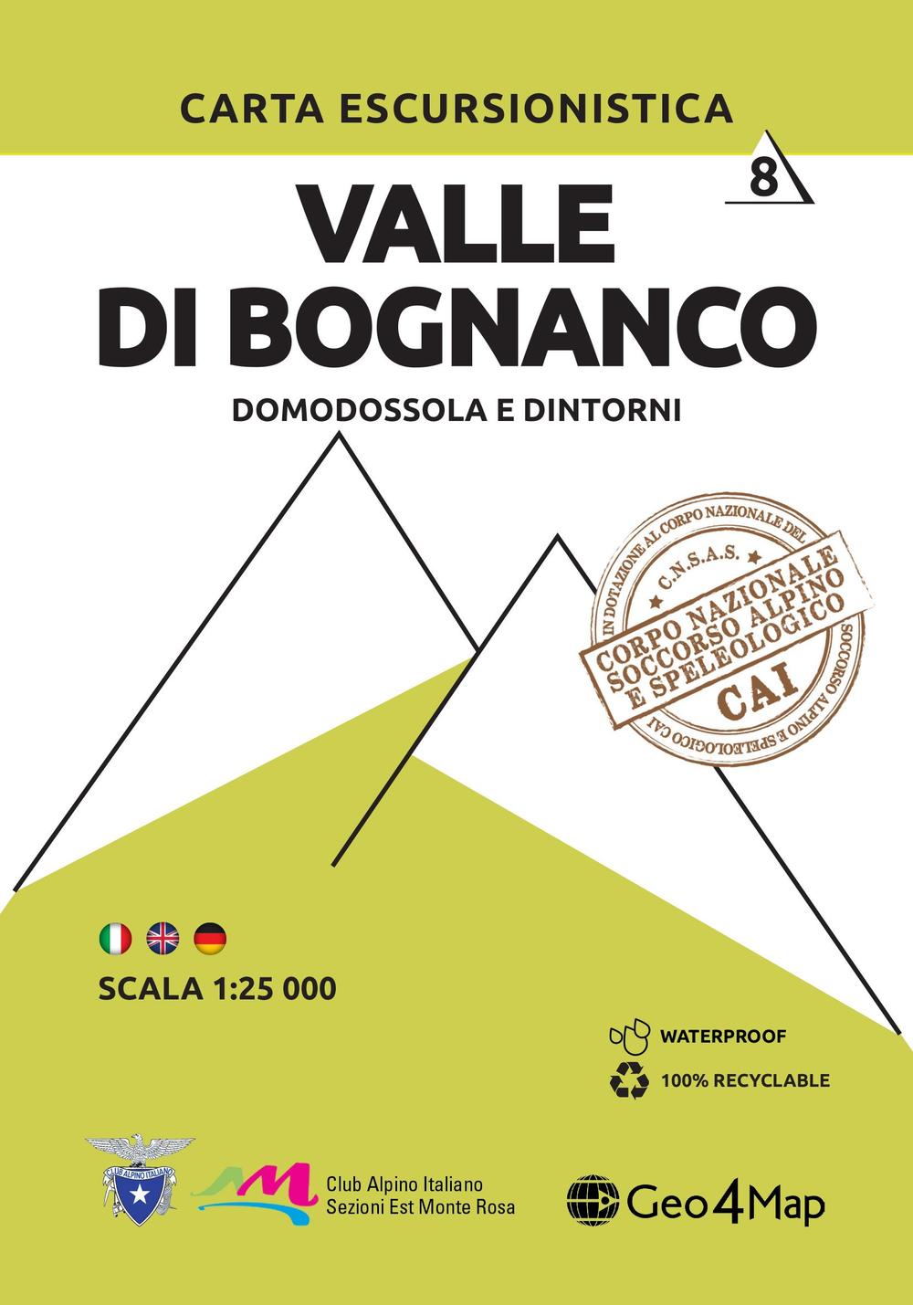 Carta escursionistica valle di Bognanco. Scala 1:25.000. Ediz. italiana, inglese e tedesca. Vol. 8: Domodossola e dintorni