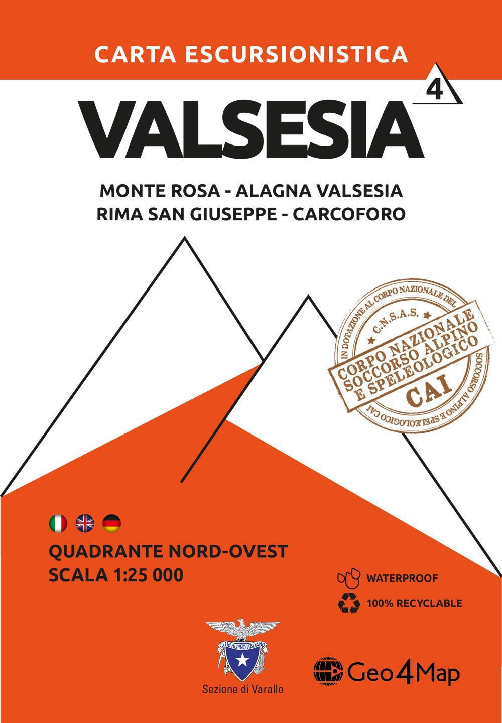 Carta escursionistica Valsesia. Scala 1:25.000. Ediz. italiana, inglese e tedesca. Vol. 4: Quadrante nord-ovest: Monte Rosa, Alagna Valsesia, Rima san Giuseppe, Carcoforo