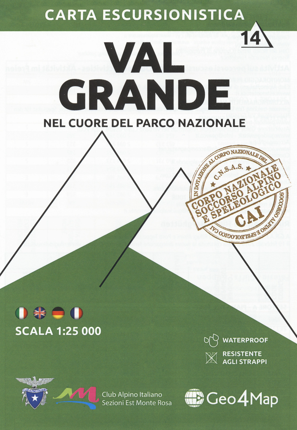 Carta escursionistica Val Grande. Nel cuore del parco nazionale. Scala 1:25.000. Ediz. italiana, inglese, tedesca e francese. Vol. 14