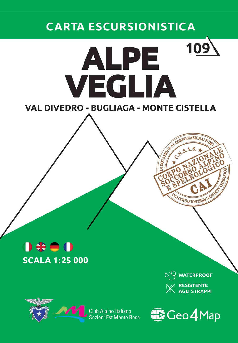 109 Alpe Veglia, Val Divedro, Bugliaga e Monte Cistella. Carta escursionistica 1:25.000