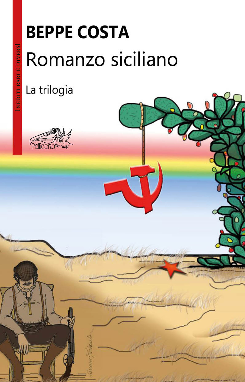 Romanzo siciliano. La trilogia