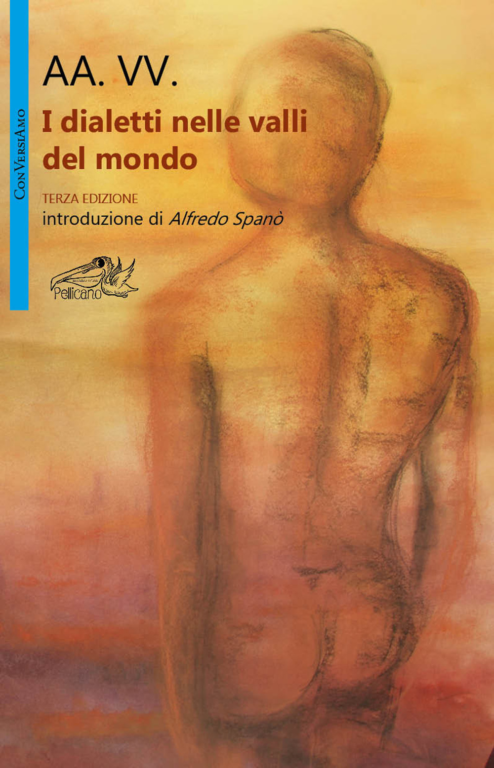 I dialetti nelle valli del mondo