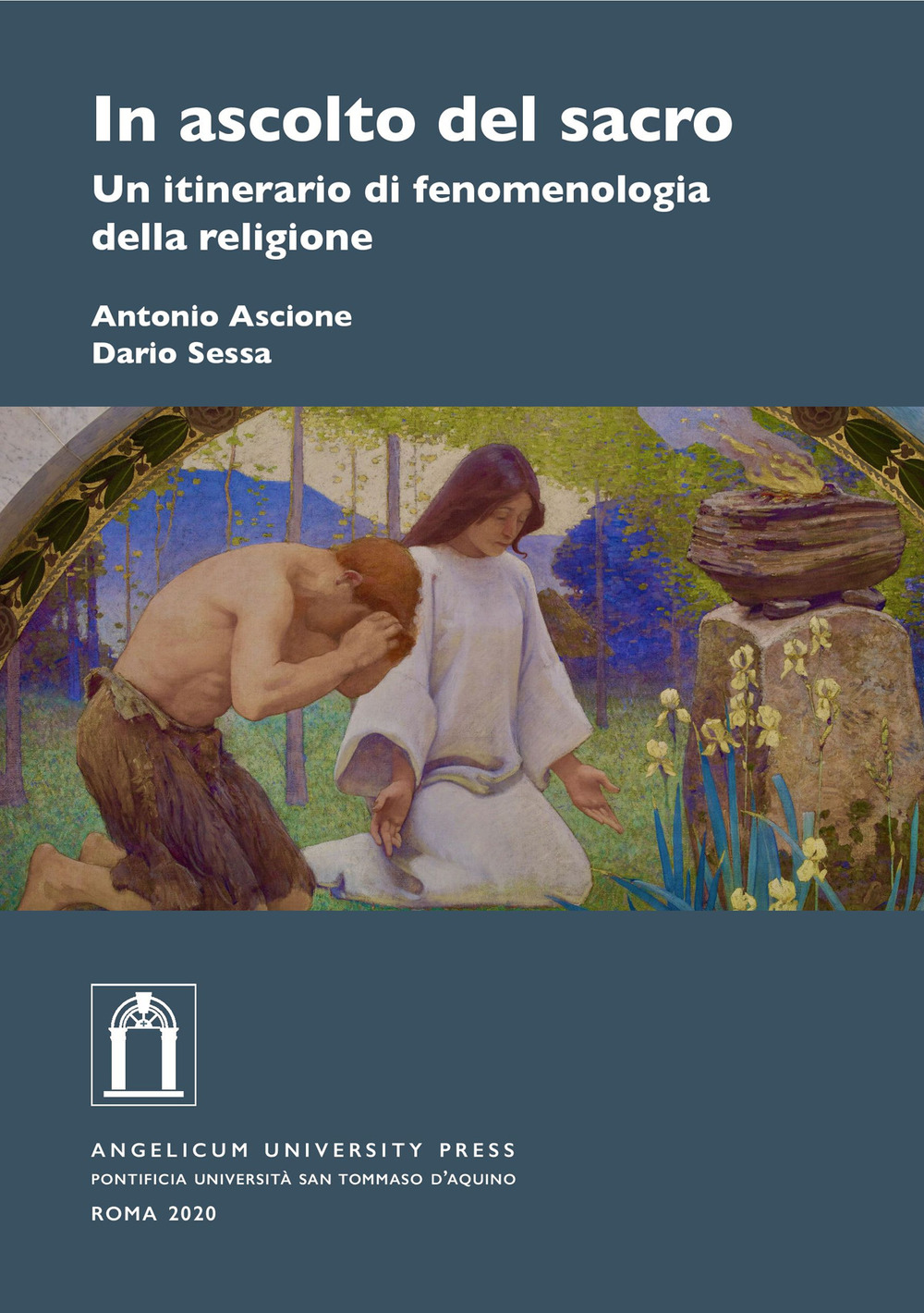 In ascolto del sacro. Un itinerario di fenomenologia della religione
